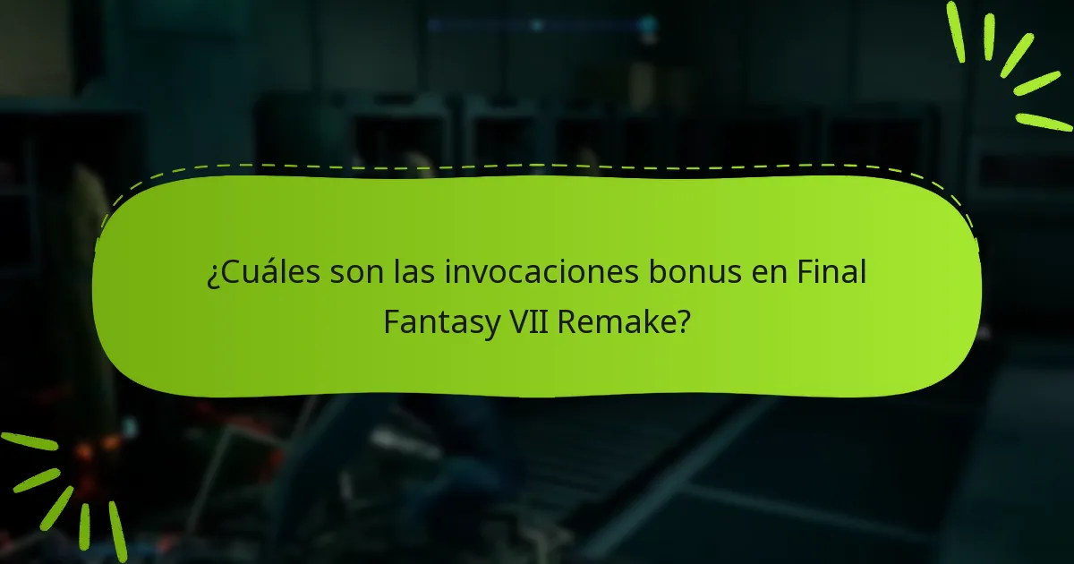 ¿Qué problemas comunes surgen al acceder a las invocaciones bonus?
