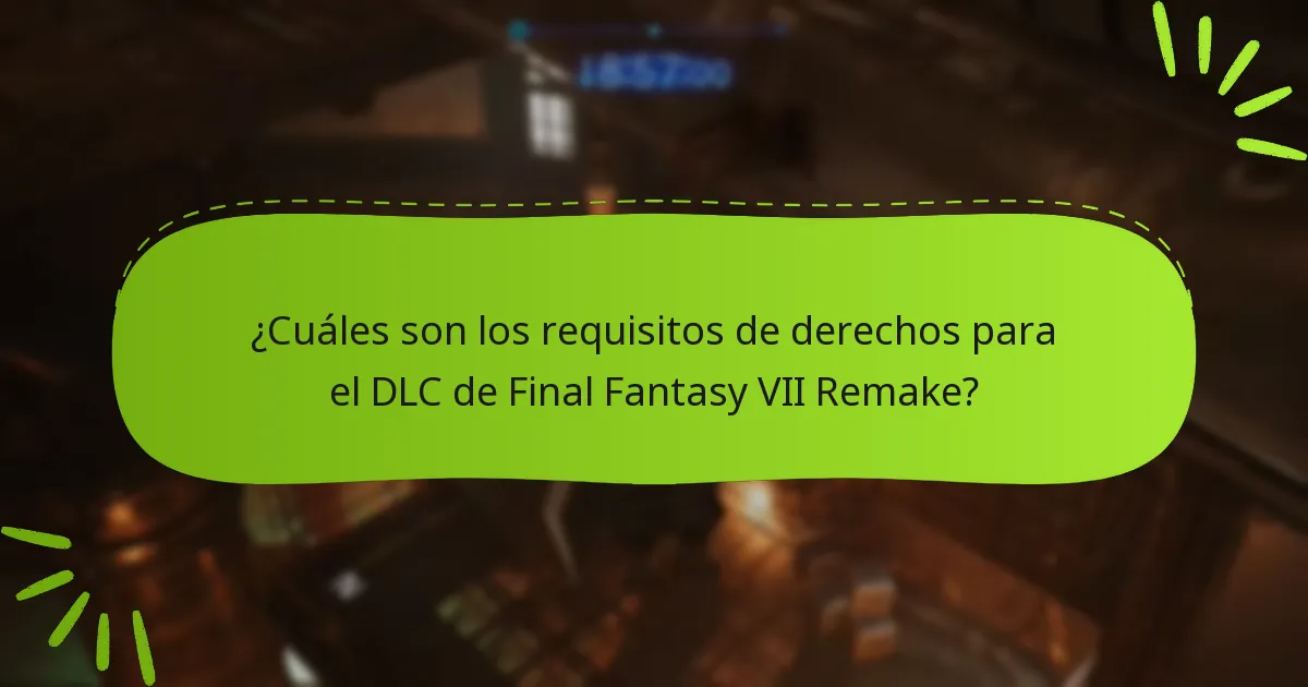 ¿Cuáles son los paquetes de DLC disponibles para Final Fantasy VII Remake?