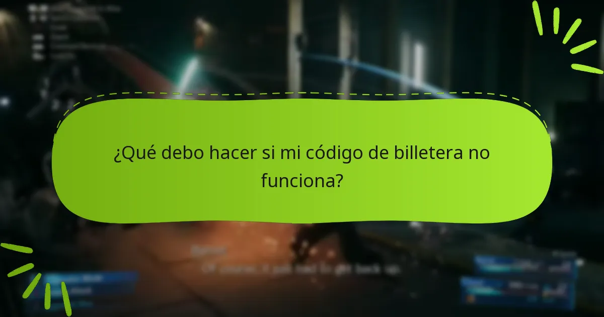¿Cuándo expiran o se vuelven inválidos los códigos de billetera?