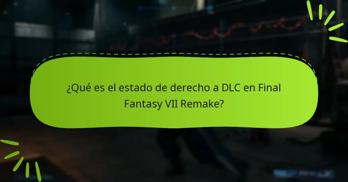 ¿Qué debo hacer si encuentro problemas con el derecho a DLC?